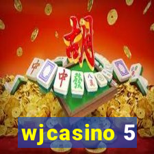 wjcasino 5